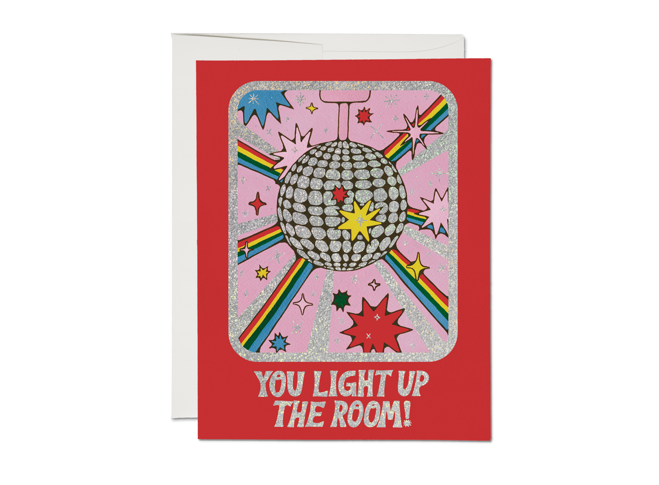 You Light Up The Room Greeting Card