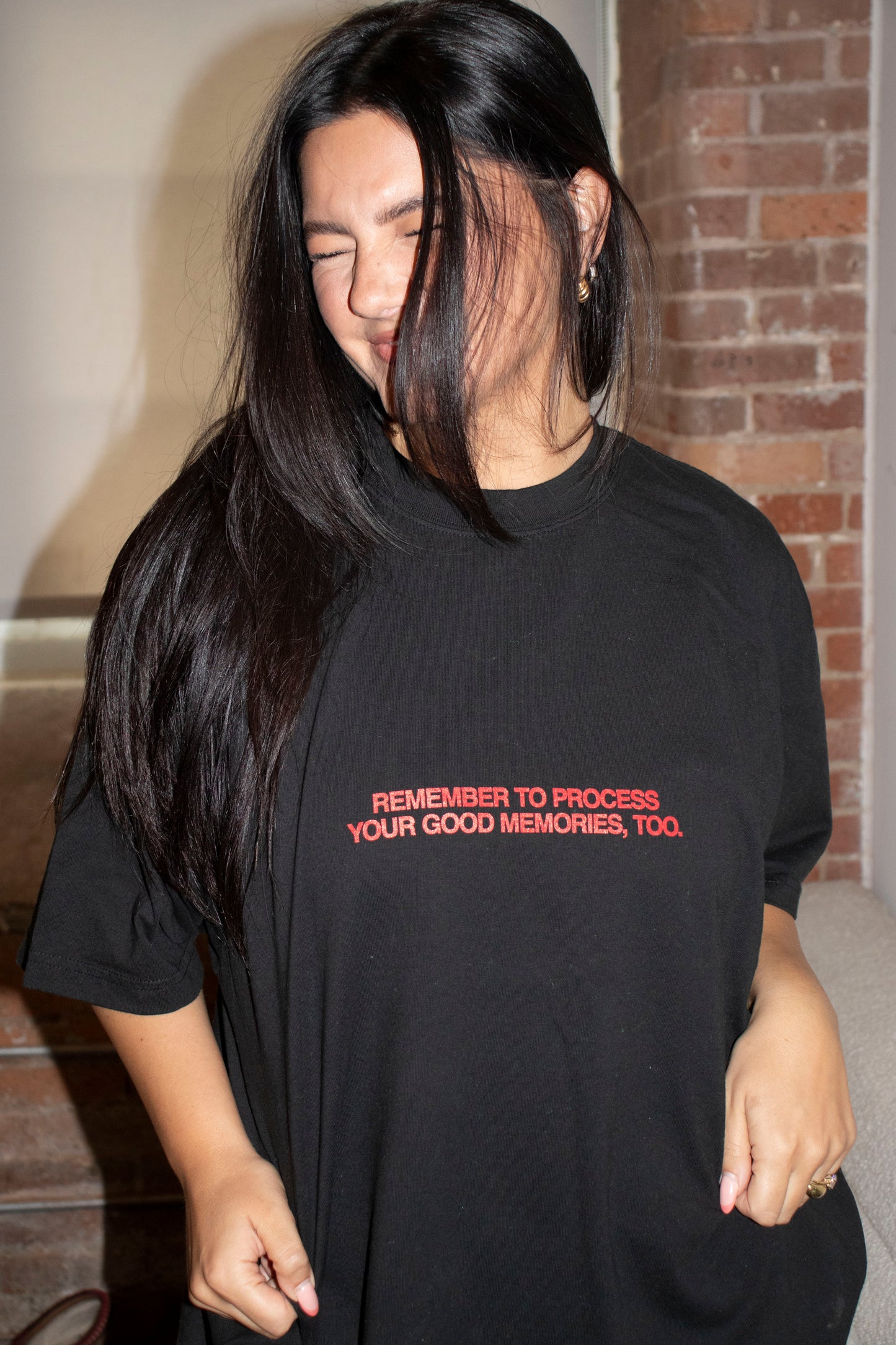 REMEMBER TO PROCESS YOUR GOOD MEMORIES TEE