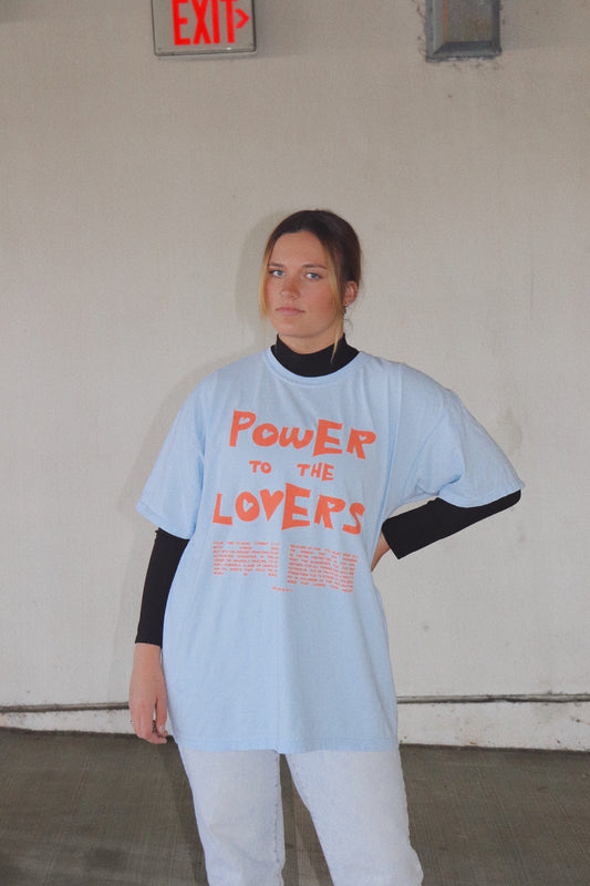 POWER TO THE LOVERS TEE